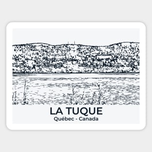 La Tuque - Québec Magnet